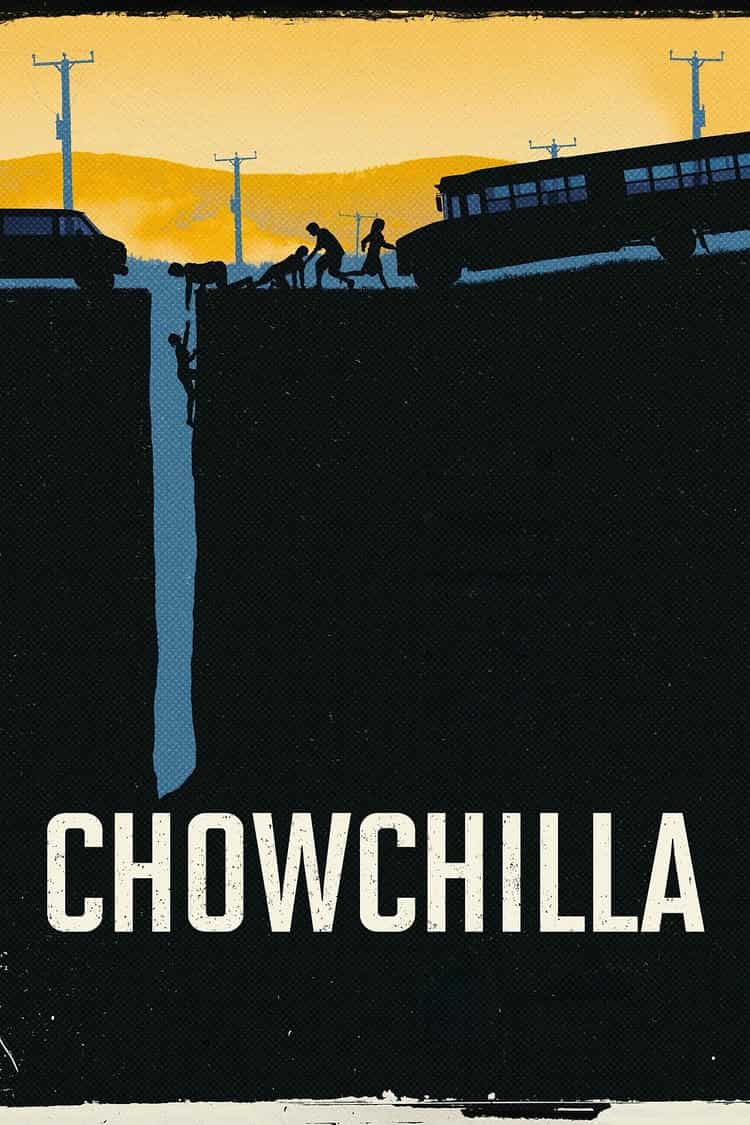 Poster for Chowchilla